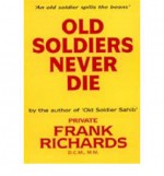 [(Old Soldiers Never Die * * )] [Author: Frank Richards] [Nov-2001] - Frank Richards