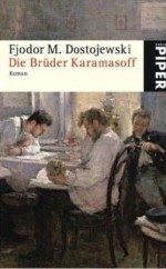 Die Brüder Karamasoff - Fyodor Dostoyevsky, E.K. Rahsin