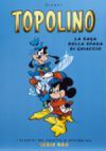 Topolino: La saga della spada di ghiaccio - Massimo De Vita, Fabio Michelini