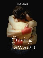 Saving Lawson - R.J. Lewis