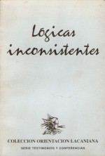 Lógicas inconsistentes - Escuela de Orientación Lacaniana