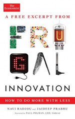 Frugal Innovation (e-short): How to do more with less - Navi Radjou, Jaideep Prabhu, Paul Polman