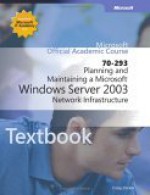 Als Planning and Maintaining a Microsoft Windows Server 2003 Network Infrastructure - Craig Zacker