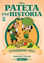 Pateta como Guilherme Tell e Robinson Crusoé - Walt Disney Company, Paulo Maffia