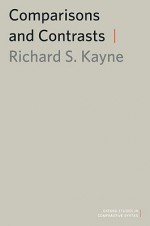 Comparisons and Contrasts - Richard S. Kayne