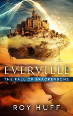 The Fall of Brackenbone - Roy Huff