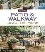 Patio & Walkway Ideas that Work - Lee Anne White