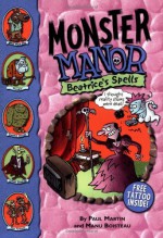 Monster Manor: Beatrice's Spells - Book #3 - Paul Martin, Manu Boisteau, Volo, Manu Boisteau