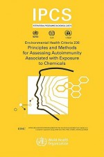 Principles and Methods for Assessing Autoimmunity Associated with Exposure to Chemicals - Ilo