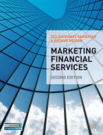 Marketing Financial Services - Jillian Dawes Farquhar, Arthur Meidan