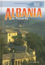 Albania in Pictures - Thomas Streissguth