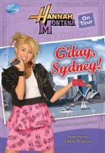 Hannah Montana On Tour #2: G'day, Sydney! - M.C. King