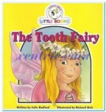 The Tooth Fairy (Cocky's Circle Little Books) - Julie Radford, Richard Hoit