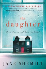 The Daughter: A Novel - Jane Shemilt