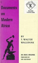 Documents on Modern Africa - T. Walter Wallbank