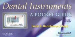 Dental Instruments: A Pocket Guide - Linda Bartolomucci Boyd