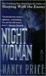 Night Woman: Night Woman - Nancy Price