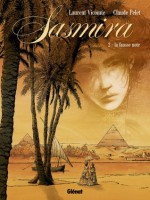 Sasmira, tome 2 : La Fausse note - Laurent Vicomte, Claude Pelet, Patricia Faucon