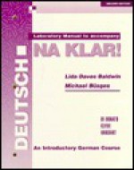 Laboratory Manual to Accompany Deutsch Na Klar! - R. Didonato, Monica Clyde, Jacqueline Vansant