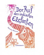 Der Ruf des indischen Elefanten - Patricia Mennen