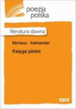 Księga pieśni - Heinrich Heine, Aleksander Michaux