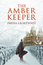 The Amber Keeper - Freda Lightfoot