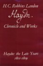 Haydn: The Late Years, 1801-1809 - H.C. Robbins Landon