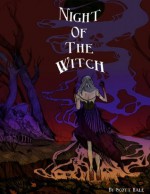 Night of the Witch - Scott Hale, Hannah Graff