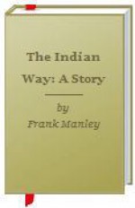 The Indian Way: A Story - Frank Manley