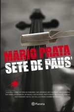 Sete de Paus - Mario Prata