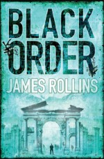 Black Order - James Rollins