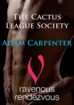 The Cactus League Society - Adam Carpenter