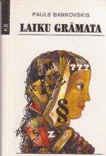 Laiku Grāmata - Pauls Bankovskis