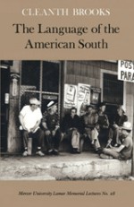 The Language Of The American South - Cleanth Brooks