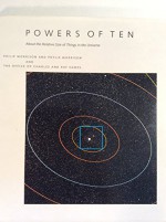 Powers of Ten: About the Relative Size of Things in the Universe - Philip Morrison, Phylis Morrison