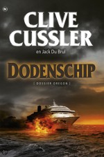 Dodenschip (Dossier Oregon, #5) - Pieter Verhulst, Jack Du Brul, Clive Cussler