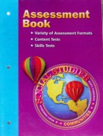 Scott Foresman Social Studies Communities Assessment Book - Scott Foresman