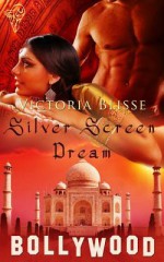 Silver Screen Dream - Victoria Blisse