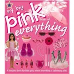 My Big Pink Book Of Everything (My World) - Chez Picthall, Christiane Gunzi