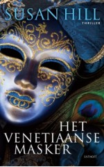 Het venetiaanse masker - Susan Hill, Yolande Ligterink