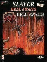 Slayer - Hell Awaits* - Slayer, Staff of Cherry Lane Music Co