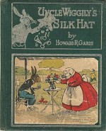 Uncle Wiggily's Silk Hat - Howard R. Garis, Lang Campbell