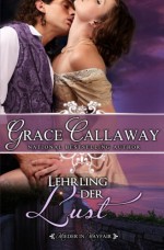 Lehrling der Lust (Mieder in Mayfair - Buch 1) (German Edition) - Grace Callaway