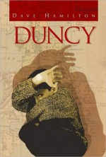 Duncy - Dave Hamilton