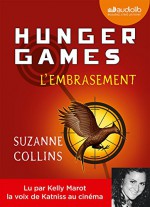 Hunger Games II - L'Embrasement: Livre audio 1 CD MP3 - 661 Mo - Suzanne Collins, Kelly Marot