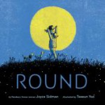 Round - Joyce Sidman, Taeeun Yoo