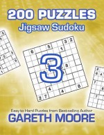 Jigsaw Sudoku 3: 200 Puzzles - Gareth Moore