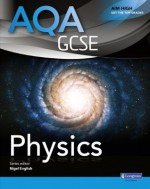 Aqa Gcse Physics. Student Book - Nigel English