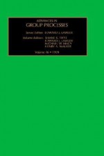 Advances in Group Processes, Volume 16 - Shane R. Thye, Edward J. Lawler, M.W. Macy