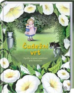 Čudežni vrt - Jelka Reichman, Kajetan Kovič, Srečko Kosovel, France Prešeren, Leopold Suhodolčan, Josip Ribičič, Dragotin Kette